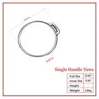 Single Handle Dosa Tawa dimensions